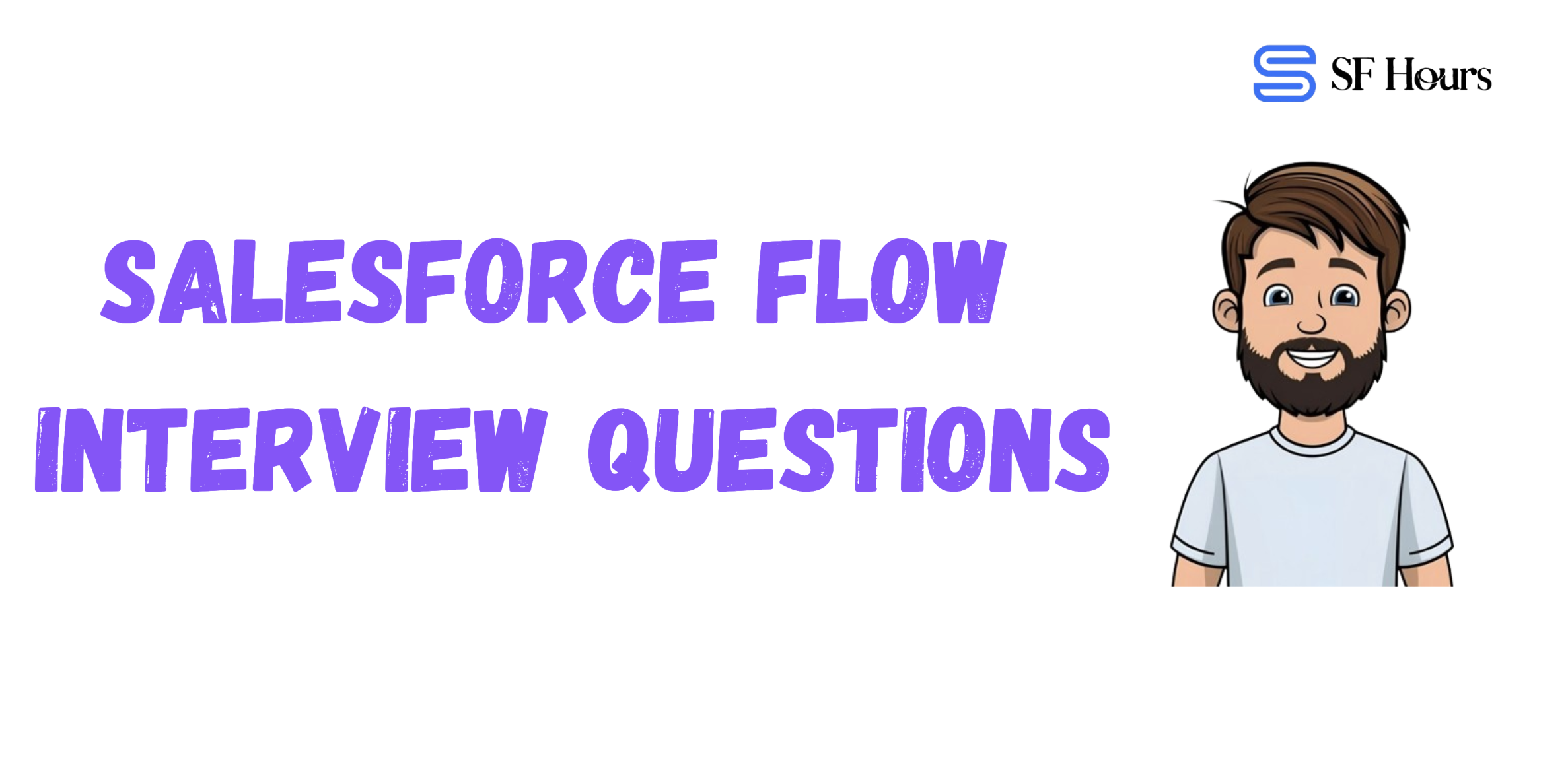 Top 35 Salesforce Flow Interview Questions